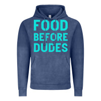 Vintage Denim Food Before Dudes Vintage Hoodie - Bettercallsaul