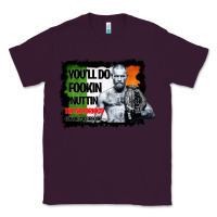Plum The Notorious Conor Mcgregor Fookin Nuttin Classic Tee - Bettercallsaul