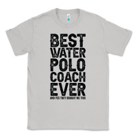 Moon Dust Best Coach Ever And Bought Me This Water Polo Coac Classic Tee - tuanDangUi