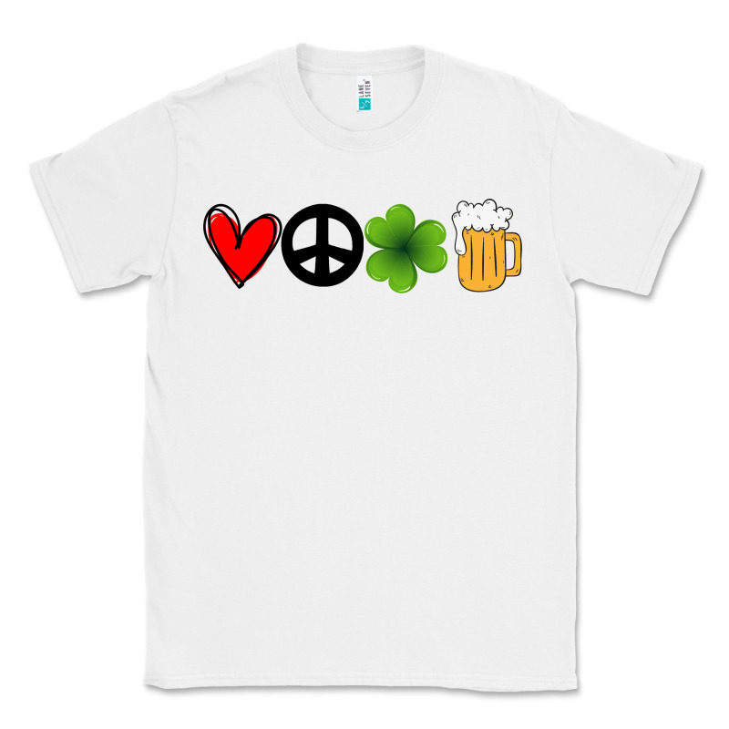Funny St Patricks Day Love Peace Clover And Beer Classic Tee by Bettercallsaul | Teevron