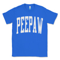 True Royal peepaw grandpa new grandfather fathers Classic Tee - tuanDangUi