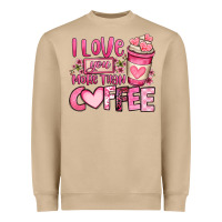 Mushroom i love you more than coffee valentines day Heavyweight Sweatshirt - OliviaCreatesArt