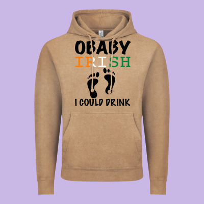 O' Baby Irish I Could Drink Vintage Hoodie Designed By Bettercallsaul
