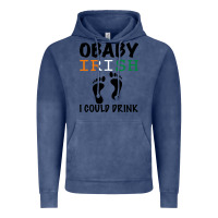 Vintage Denim O' Baby Irish I Could Drink Vintage Hoodie - Bettercallsaul