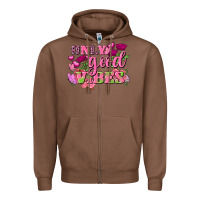 Chestnut Valentine's Day Only Good Vibes Zipper Hoodie - FaDigitalArtStudio
