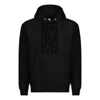 Black Best Coach Ever And Bought Me This Water Polo Coac Premium Hoodie - tuanDangUi