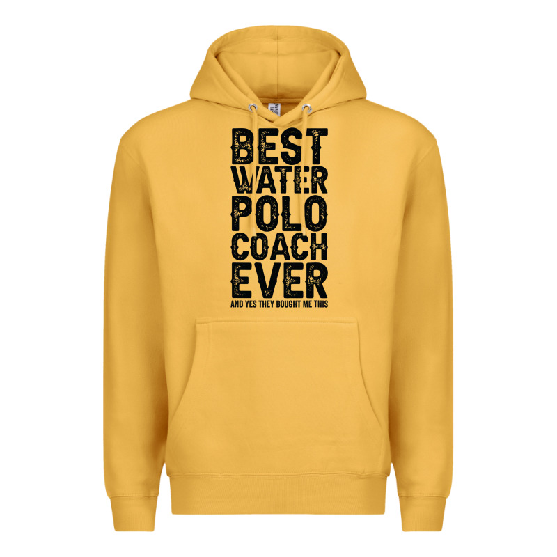 Best Coach Ever And Bought Me This Water Polo Coac Premium Hoodie by tuanDangUi | Teevron