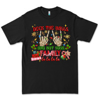 Black deck the halls and not your family Premium Tee - MaliasSmallBusiness