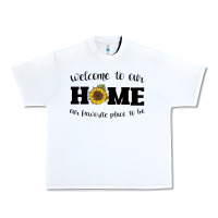 White welcome to our Home Sunflower Urban Heavy Tee - Bettercallsaul