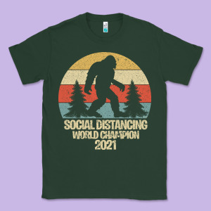 Bigfoot Social Distancing World Champion Classic Tee Designed By Bettercallsaul