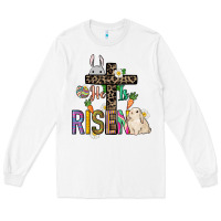 White He is risen Easter Day Long Sleeve Tee - HowdyJamesFarm