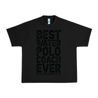 Black Best Coach Ever And Bought Me This Water Polo Coac Urban Heavy Tee - tuanDangUi
