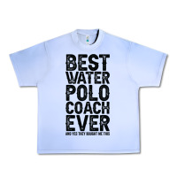 Grape Ice Best Coach Ever And Bought Me This Water Polo Coac Urban Heavy Tee - tuanDangUi