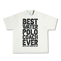 Pistachio Best Coach Ever And Bought Me This Water Polo Coac Urban Heavy Tee - tuanDangUi