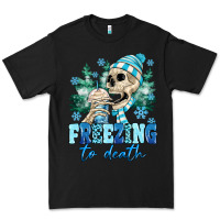 Black Freezing To Death Premium Tee - MaliasSmallBusiness