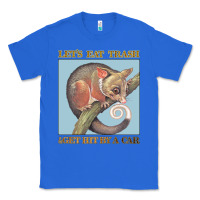 True Royal Let's Eat Trash & Get Hit By A Car Classic Tee - Bettercallsaul