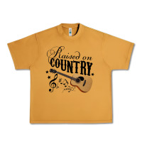 Peanut Butter Raised On Country Country Life Country Music Lover Urban Heavy Tee - tuanDangUi