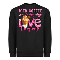 Black iced coffee is my love language Heavyweight Sweatshirt - OliviaCreatesArt