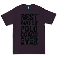 Plum Best Coach Ever And Bought Me This Water Polo Coac Premium Tee - tuanDangUi
