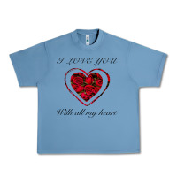 Pebble Blue I love you with all my heart Urban Heavy Tee - Bettercallsaul
