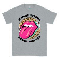 Heather Grey Always savage never average Classic Tee - Bettercallsaul
