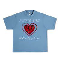 Pebble Blue I love you with all my heart Urban Heavy Tee - Bettercallsaul