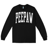 Black peepaw grandpa new grandfather fathers Long Sleeve Tee - tuanDangUi