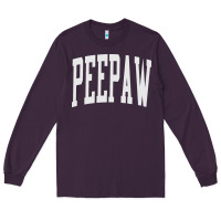Peepaw Grandpa New Grandfather Fathers Long Sleeve Tee | Teevron