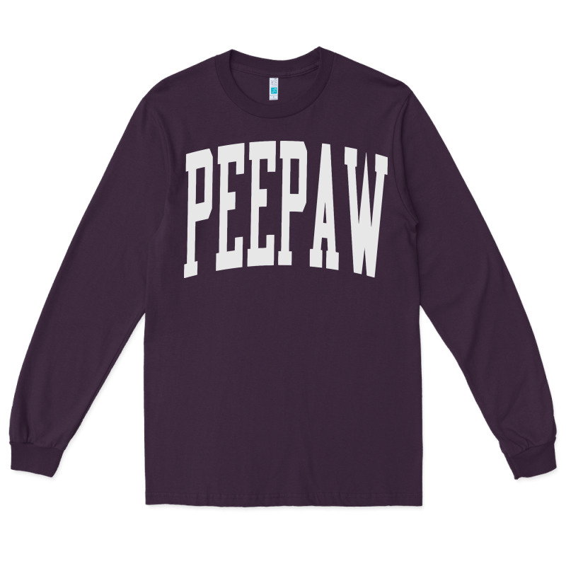 Peepaw Grandpa New Grandfather Fathers Long Sleeve Tee by tuanDangUi | Teevron