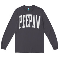 Smoke peepaw grandpa new grandfather fathers Long Sleeve Tee - tuanDangUi
