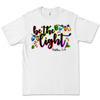 White be the light matthew 5 14 Premium Tee - MaliasSmallBusiness