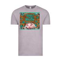 Vintage Zinc whats shakin bacon baby pig Vintage Tee - RanaPortraitStore