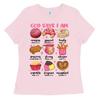 Bubblegum Pink god says i am mexican pan dulce Ladies Tee - MaliasSmallBusiness