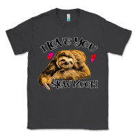 Smoke Valentine Sloth, I Love You Slow Much Classic Tee - Bettercallsaul