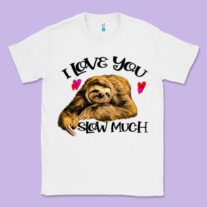 Valentine Sloth, I Love You Slow Much Classic Tee Designed By Bettercallsaul