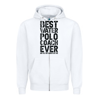 White Best Coach Ever And Bought Me This Water Polo Coac Zipper Hoodie - tuanDangUi