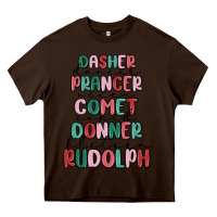 Chocolate Brown dasher dancer prancer vixer comet cupid donner bli Heavy Core Tee - MaliasSmallBusiness