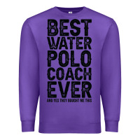 Purple Best Coach Ever And Bought Me This Water Polo Coac Premium Sweatshirt - tuanDangUi