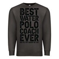Smoke Best Coach Ever And Bought Me This Water Polo Coac Premium Sweatshirt - tuanDangUi