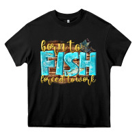 Black born to fish forced to work Heavy Core Tee - NancyCooperArtShop