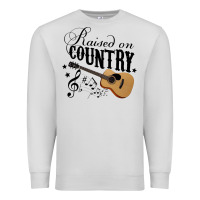Dove Grey Raised On Country Country Life Country Music Lover Premium Sweatshirt - tuanDangUi