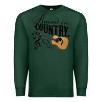 Sports Green Raised On Country Country Life Country Music Lover Premium Sweatshirt - tuanDangUi