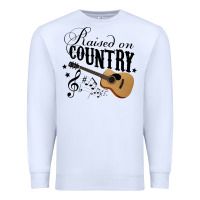 White Raised On Country Country Life Country Music Lover Premium Sweatshirt - tuanDangUi