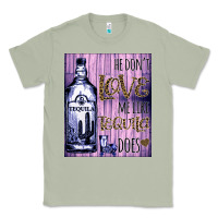 Matcha He don't like me like Tequila does nobody can Classic Tee - Bettercallsaul