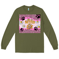 Army Green life is better with a cat Long Sleeve Tee - TumblerDesignByShophia