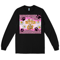 Black life is better with a cat Long Sleeve Tee - TumblerDesignByShophia