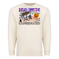 Sandshell Dead Inside Caffeinated Premium Sweatshirt - CowhideDigitalArt