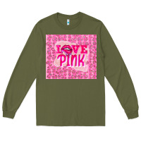 Army Green love pink Long Sleeve Tee - TumblerDesignByShophia