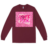 Burgundy love pink Long Sleeve Tee - TumblerDesignByShophia