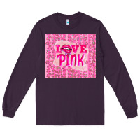 Plum love pink Long Sleeve Tee - TumblerDesignByShophia